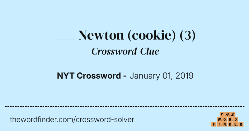 ___ Newton (cookie) crossword clue image