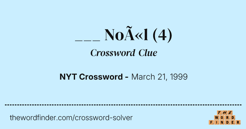 ___ Noël crossword clue image
