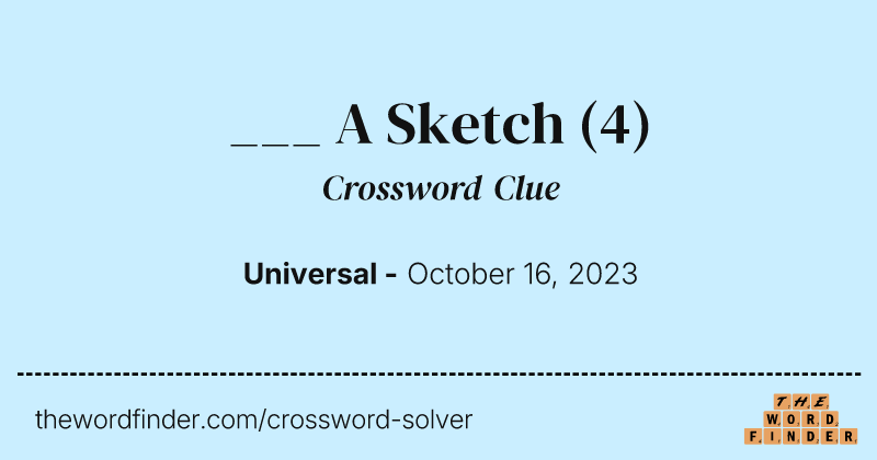 ___ A Sketch crossword clue image