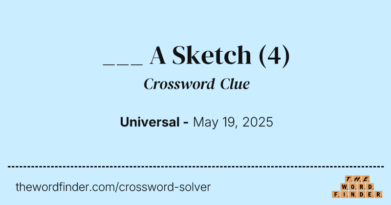 ___ A Sketch crossword clue image