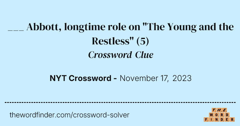 ___ Abbott, longtime role on "The Young and the Restless" crossword clue image
