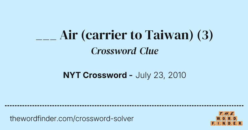 ___ Air (carrier to Taiwan) crossword clue image