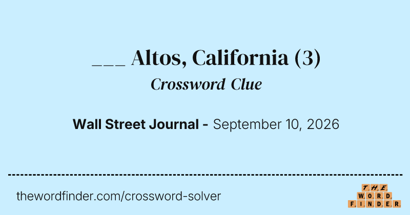 ___ Altos, California crossword clue image