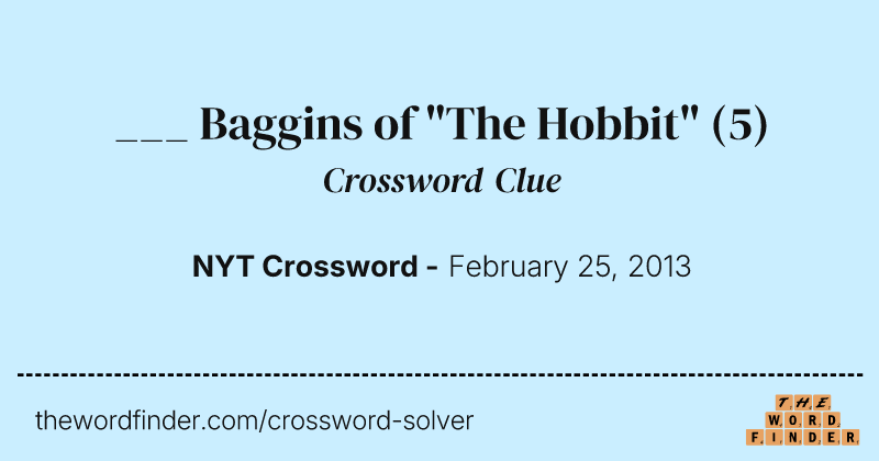 ___ Baggins of "The Hobbit" crossword clue image