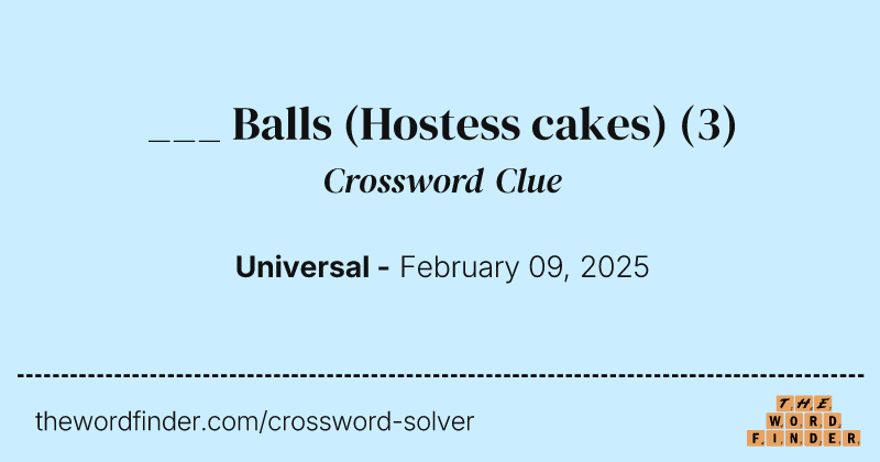 ___ Balls (Hostess cakes) crossword clue image