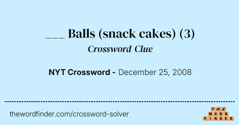 ___ Balls (snack cakes) crossword clue image