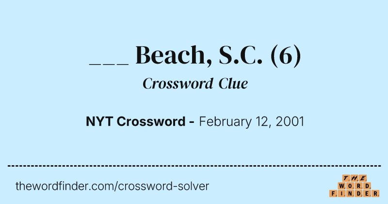 ___ Beach, S.C. crossword clue image