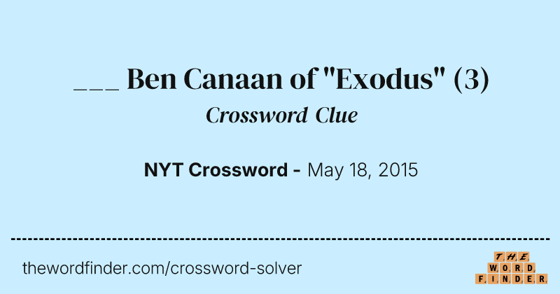___ Ben Canaan of "Exodus" crossword clue image