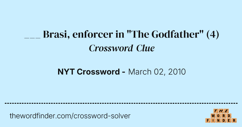 ___ Brasi, enforcer in "The Godfather" crossword clue image