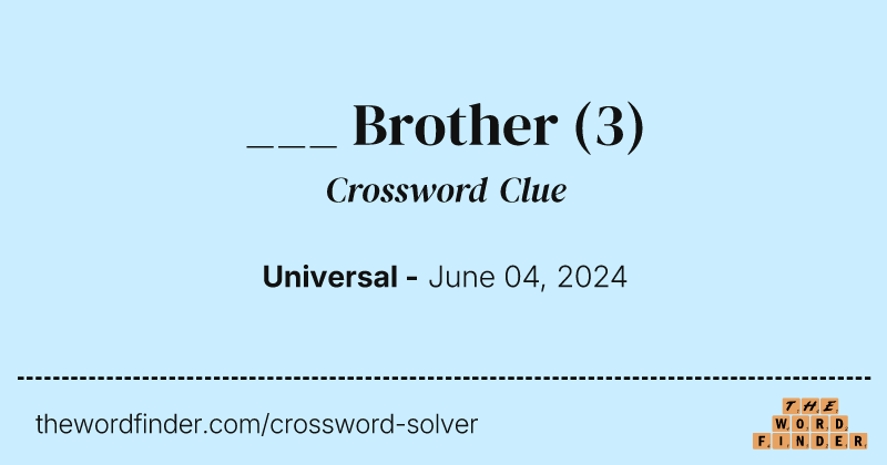 ___ Brother crossword clue image