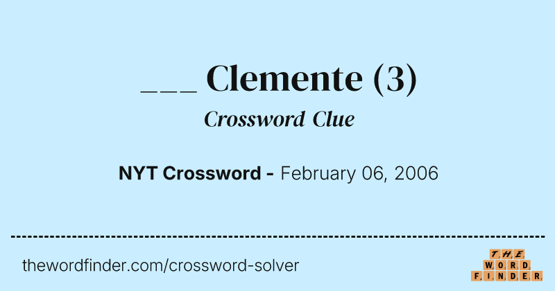___ Clemente crossword clue image