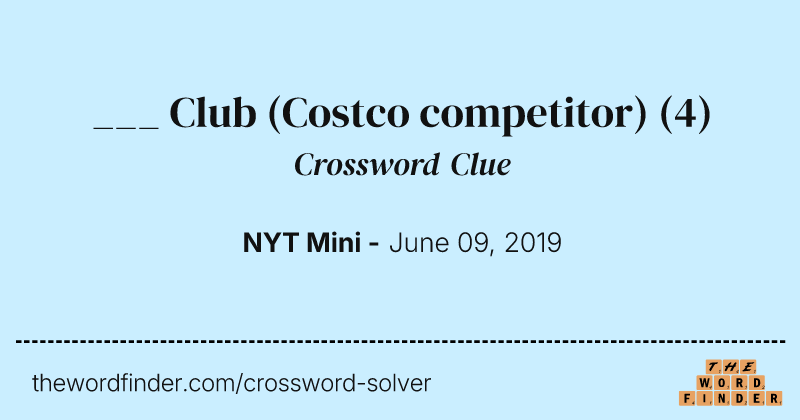 ___ Club (Costco competitor) crossword clue image