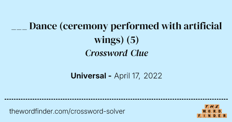 ___ Dance (ceremony performed with artificial wings) crossword clue image