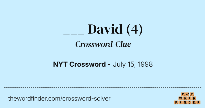 ___ David crossword clue image