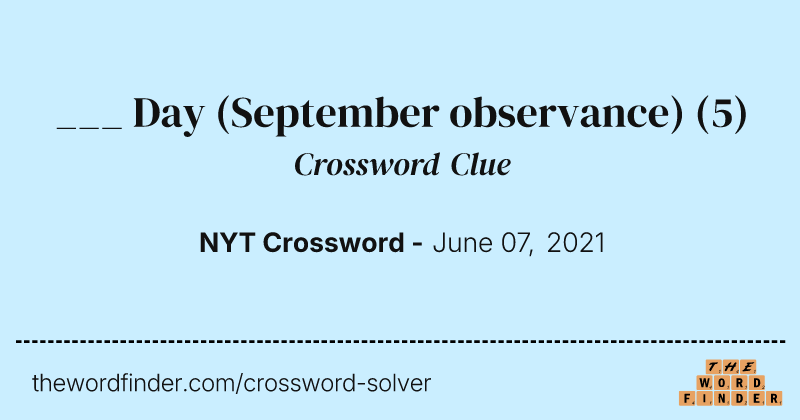 ___ Day (September observance) crossword clue image