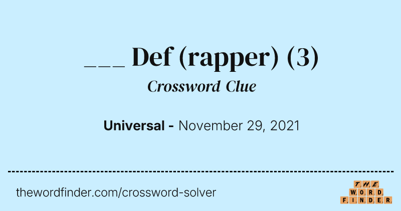 ___ Def (rapper) crossword clue image