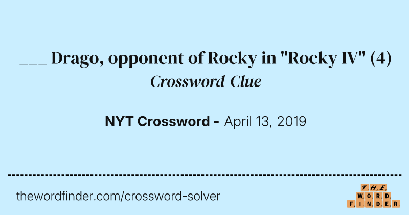 ___ Drago, opponent of Rocky in "Rocky IV" crossword clue image