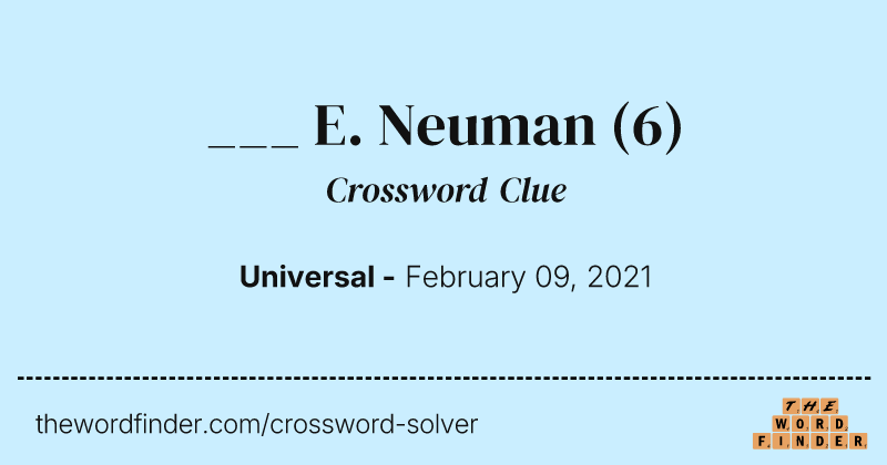 ___ E. Neuman crossword clue image
