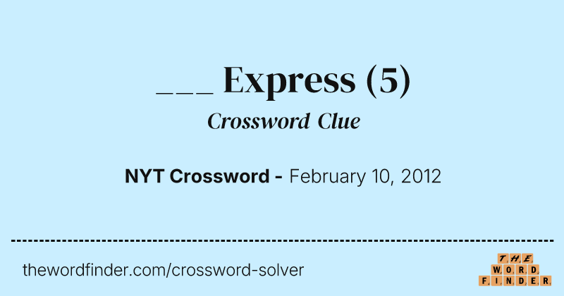 ___ Express crossword clue image