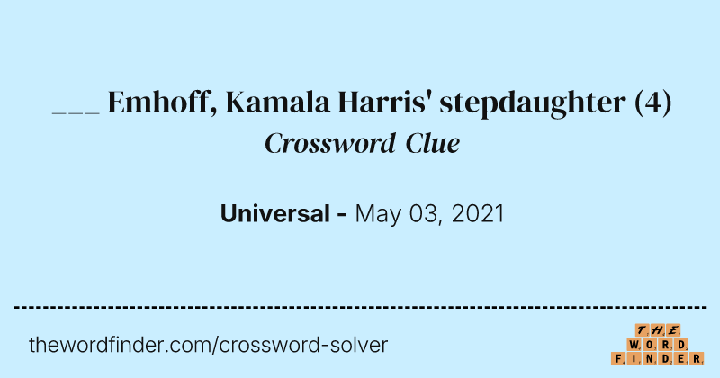 ___ Emhoff, Kamala Harris' stepdaughter crossword clue image