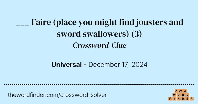 ___ Faire (place you might find jousters and sword swallowers) crossword clue image
