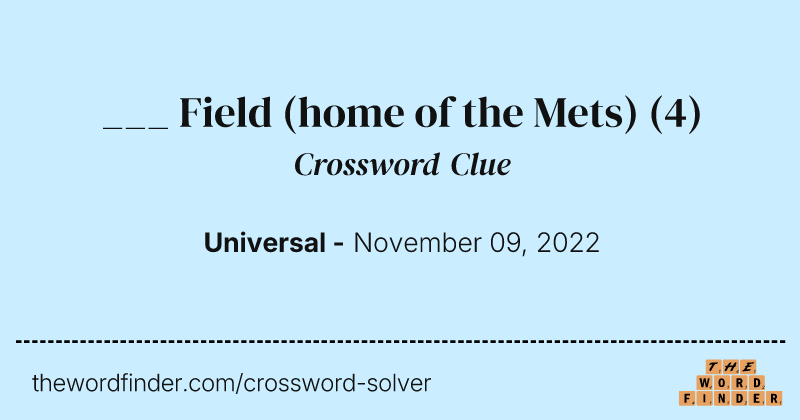 ___ Field (home of the Mets) crossword clue image