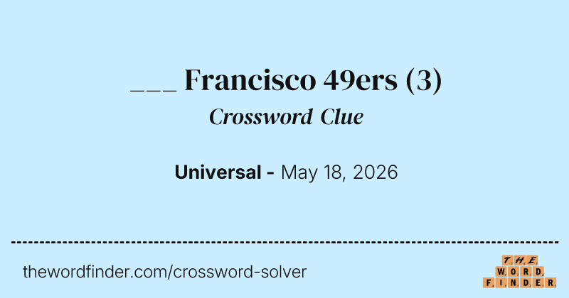 ___ Francisco 49ers crossword clue image