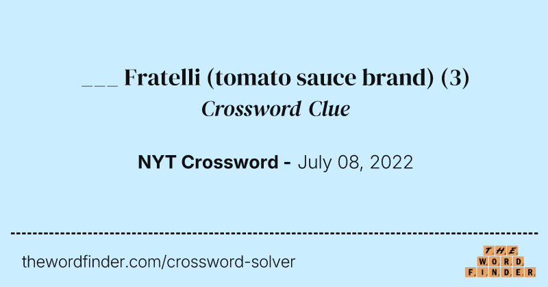 ___ Fratelli (tomato sauce brand) crossword clue image