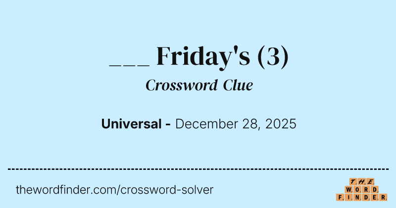___ Friday's crossword clue image