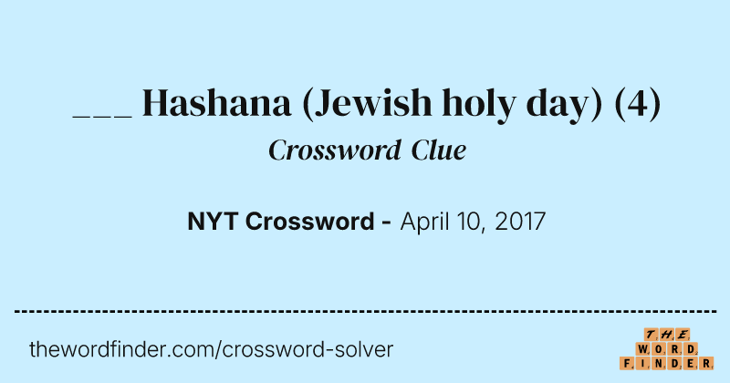 ___ Hashana (Jewish holy day) crossword clue image