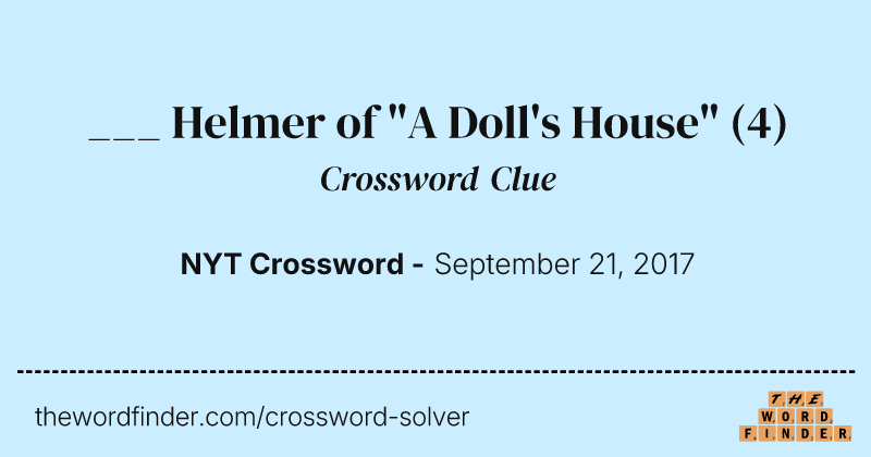 ___ Helmer of "A Doll's House" crossword clue image