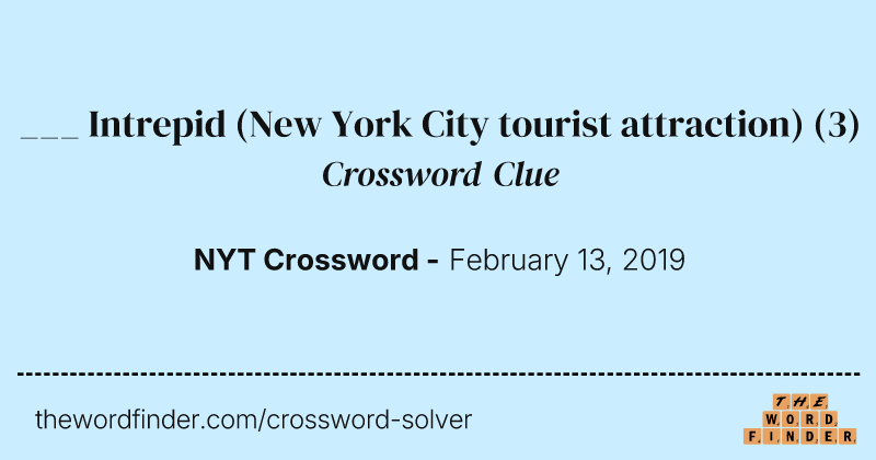 ___ Intrepid (New York City tourist attraction) crossword clue image