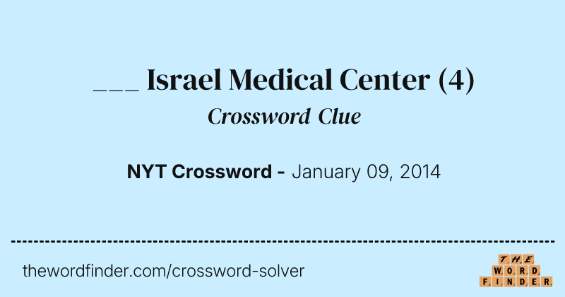 ___ Israel Medical Center crossword clue image
