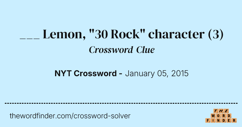 ___ Lemon, "30 Rock" character crossword clue image