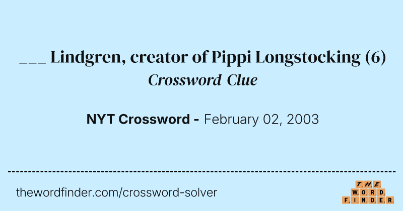 ___ Lindgren, creator of Pippi Longstocking crossword clue image
