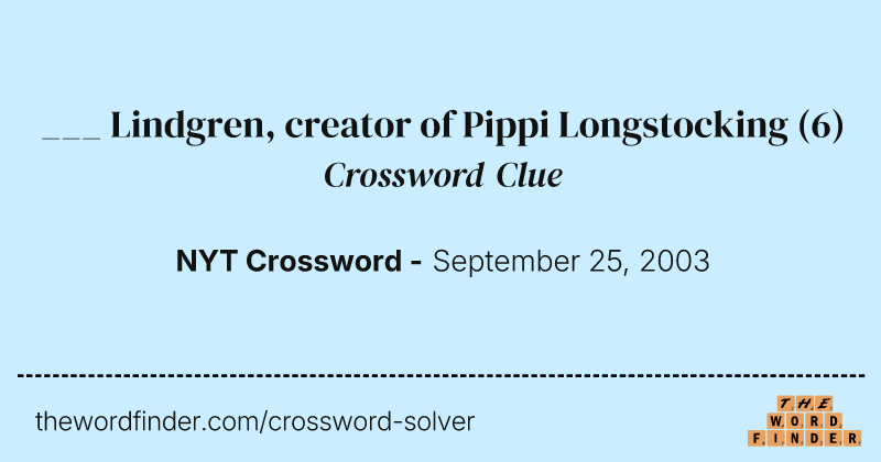 ___ Lindgren, creator of Pippi Longstocking crossword clue image