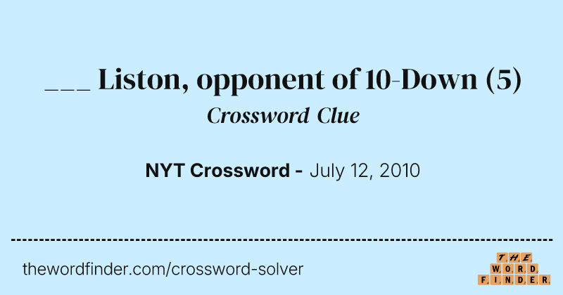 ___ Liston, opponent of 10-Down crossword clue image