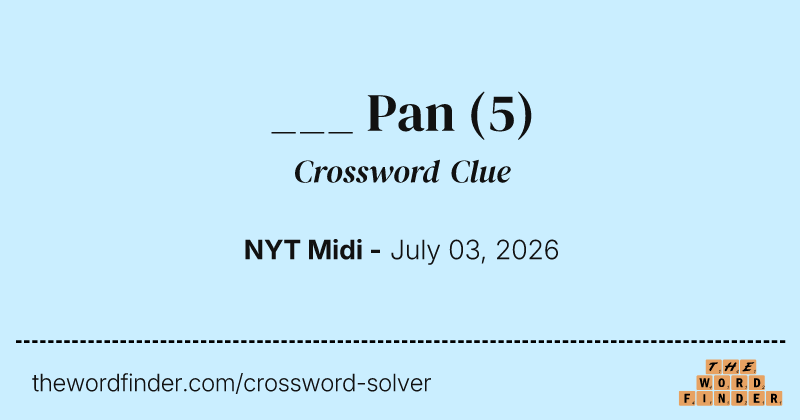 ___ Pan crossword clue image
