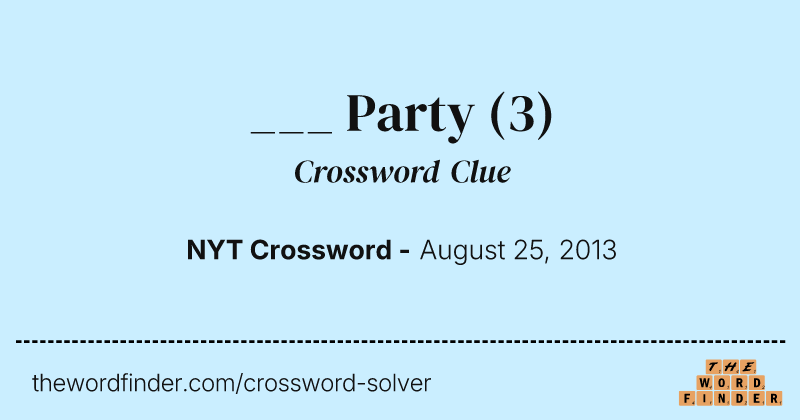 ___ Party crossword clue image