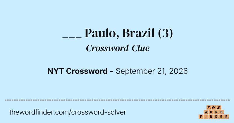 ___ Paulo, Brazil crossword clue image