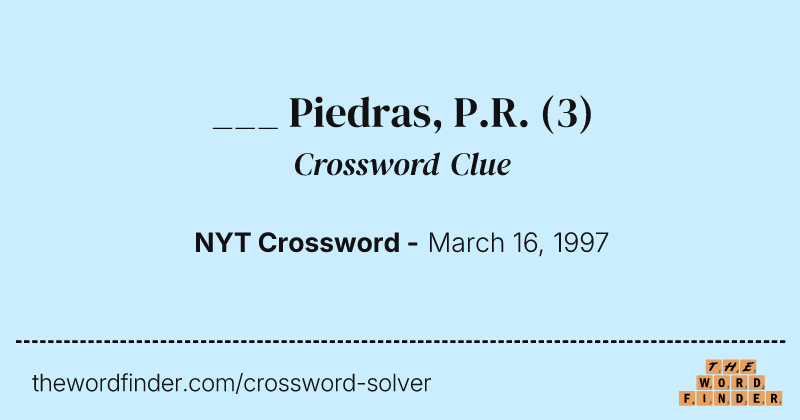___ Piedras, P.R. crossword clue image