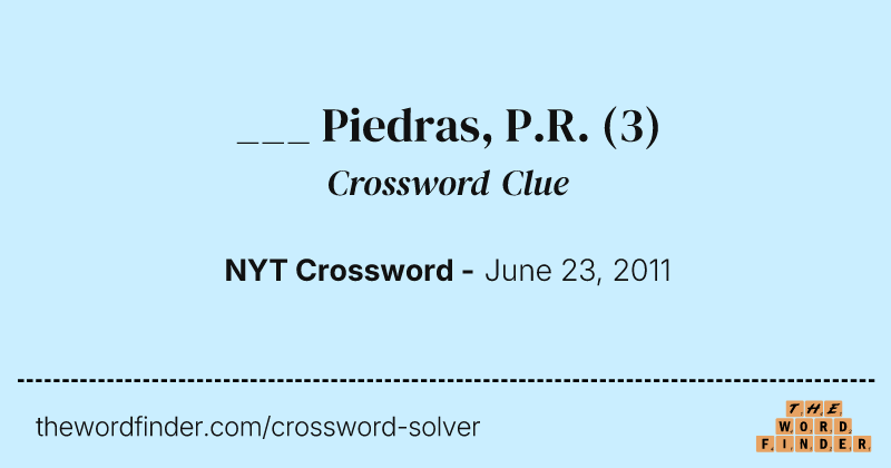 ___ Piedras, P.R. crossword clue image