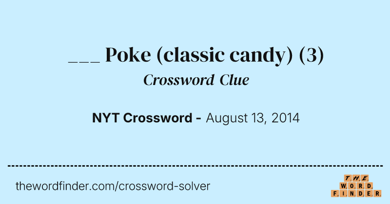 ___ Poke (classic candy) crossword clue image