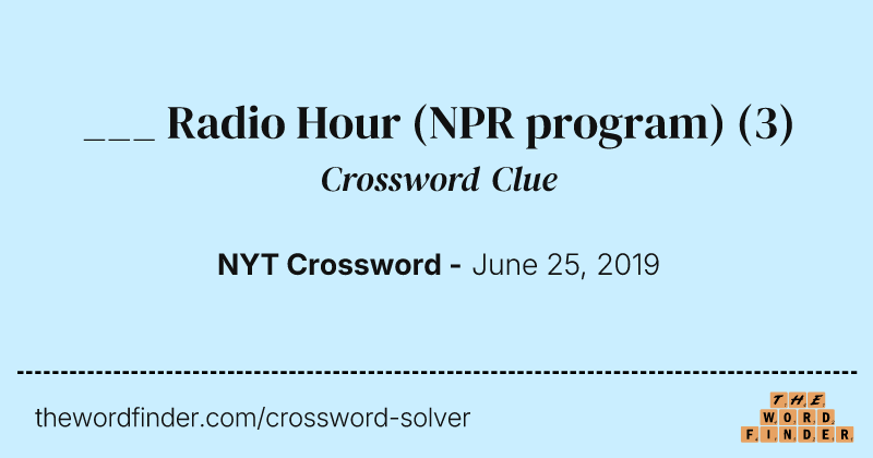___ Radio Hour (NPR program) crossword clue image