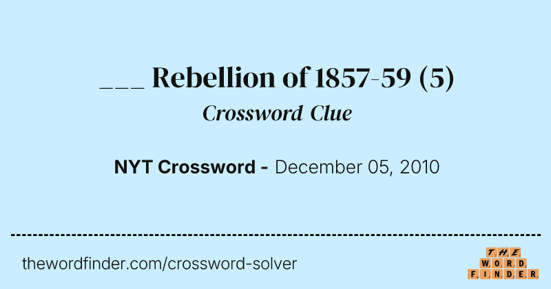 ___ Rebellion of 1857-59 crossword clue image