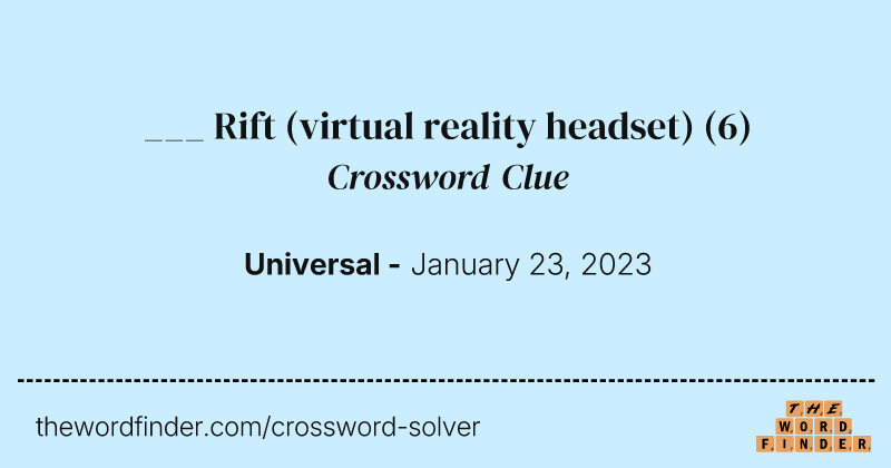 ___ Rift (virtual reality headset) crossword clue image