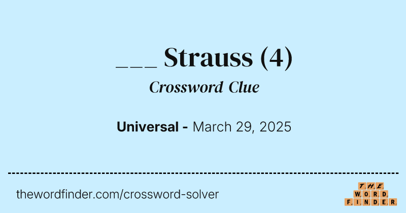 ___ Strauss crossword clue image