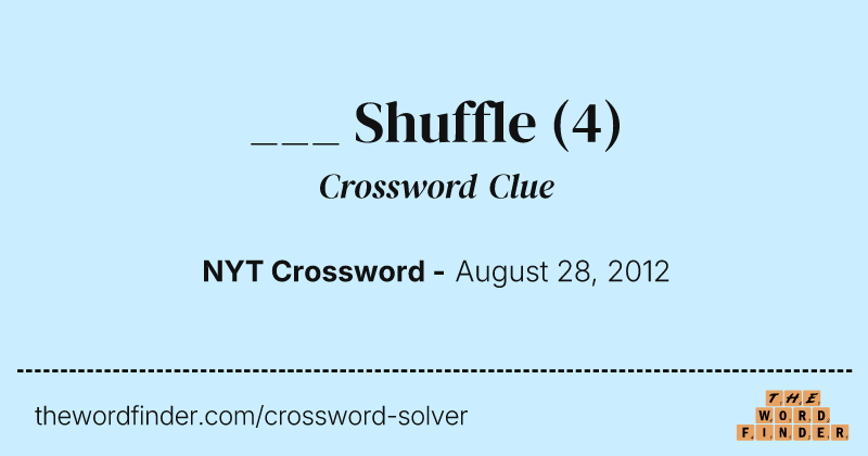 ___ Shuffle crossword clue image