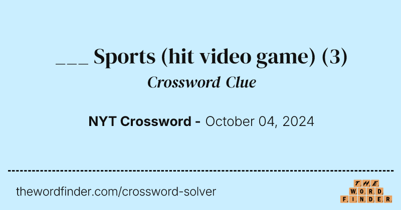 ___ Sports (hit video game) crossword clue image