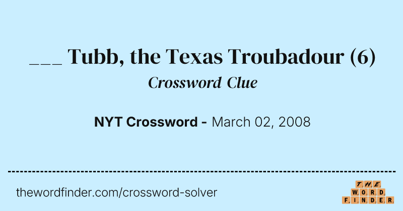 ___ Tubb, the Texas Troubadour crossword clue image